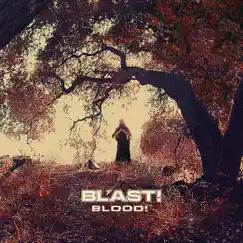 Blood! by BL'AST! album reviews, ratings, credits