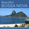 Beautiful Bossa Nova - Various Artists