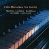 Fabio Miano New York Quintet (feat. Fabio Miano, Grant Stewart, Jim Rotondi, John Webber & Joe Farnsworth)