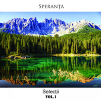 Speranta - Selecții, Vol. 1 artwork