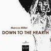 Down To the Hearth - Single album lyrics, reviews, download