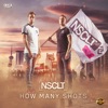 How Many Shots - Single