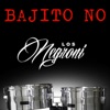 Bajito No - Single
