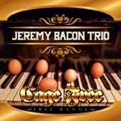 Jeremy Bacon Trio - Ladybird