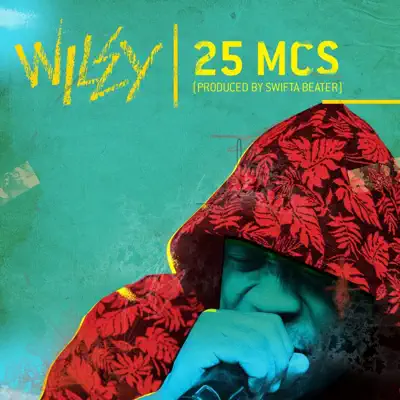 25 MCs - Single - Wiley