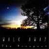 Walk Away - Single