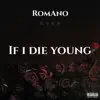 If I Die Young - Single album lyrics, reviews, download