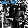 Night Shift - Single