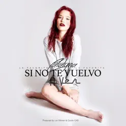 Si Te Vuelvo a Ver - Single - Catalyna Si Te Vuelvo a Ver - Single - Catalyna