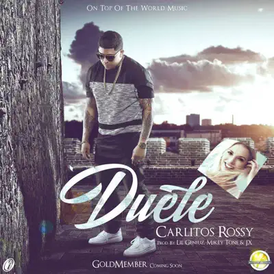 Duele - Single - Carlitos Rossy