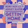 Gettin' Home (Remixes) [feat. Ashley Slater] - EP