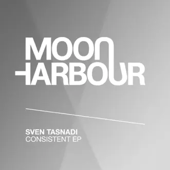 Consistent EP by Sven Tasnadi album reviews, ratings, credits