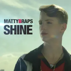 Shine - Single - MattyBRaps Shine - Single - MattyBRaps
