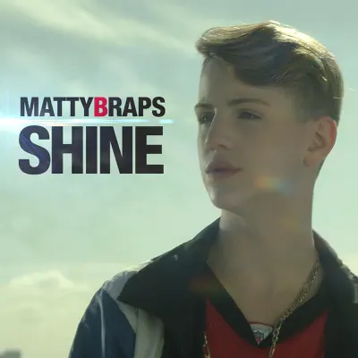 Shine - Single - MattyBRaps