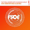 Stay (Here With Me) [Club Mix] [with Shannon Hurley] - Single