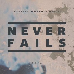 Destiny Worship Music - No One Like You (Live)