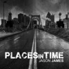 Places in Time - EP