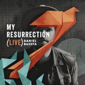 My Resurrection (Live) artwork