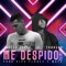 Me Despido (Remix) [feat. Farruko] - Jaycob Duque lyrics