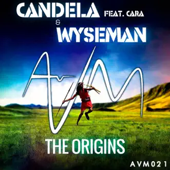 The Origins - Single by Eryck Wyseman, Candela & Cara album reviews, ratings, credits