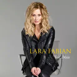 Ton désir - Single - Lara Fabian