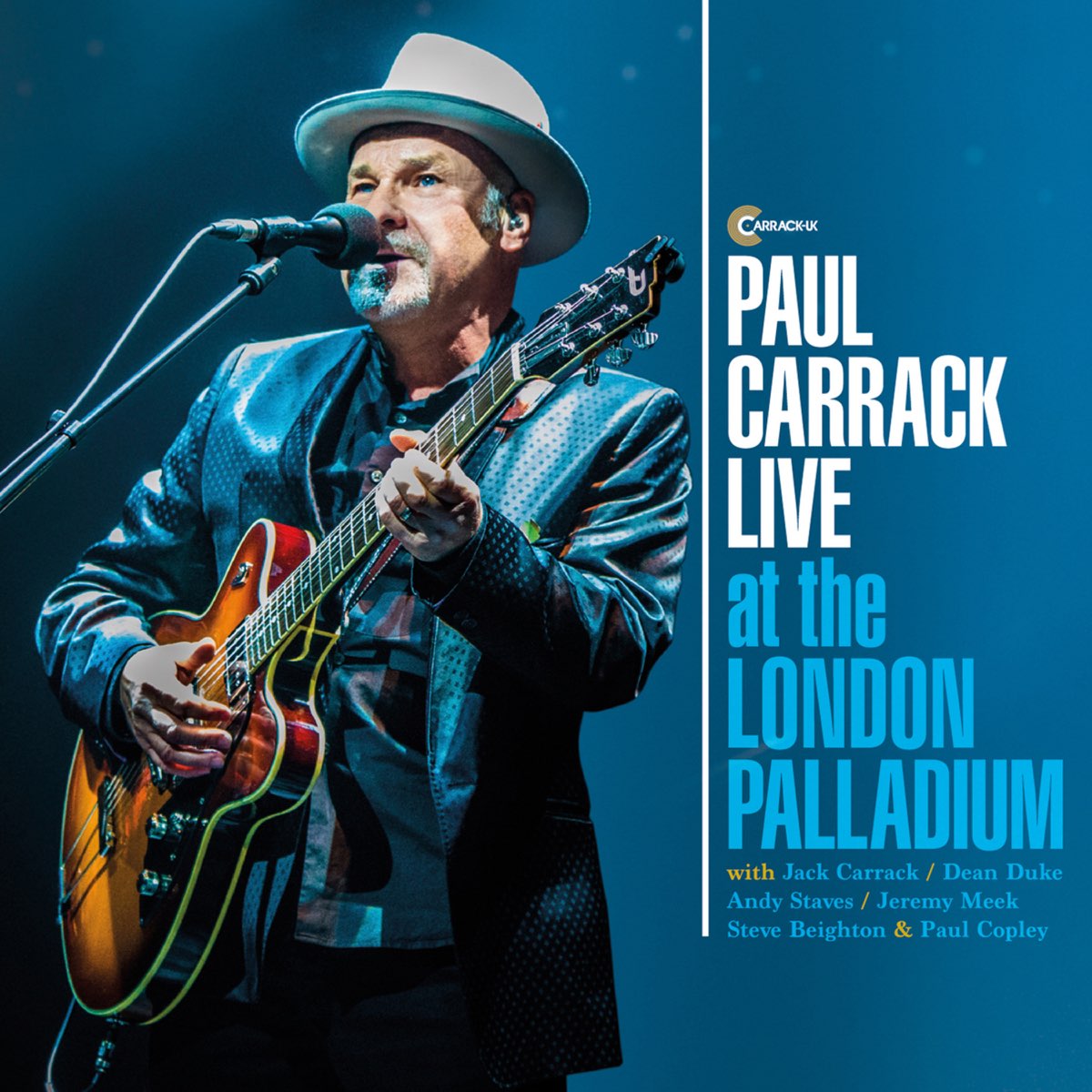 Paul first. Paul Carrack. Paul Carrack Live CD. Live at the London Palladium. Paul Carrack фото.