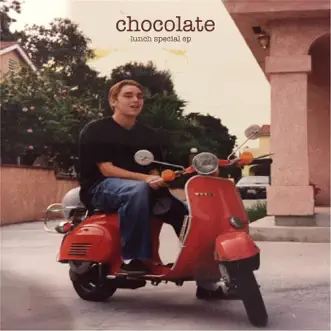 Lunch Special - EP by Chocolate album reviews, ratings, credits