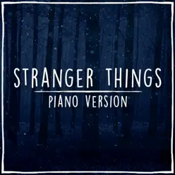 Stranger Things (Piano Theme) - Single - The Blue Notes Stranger Things (Piano Theme) - Single - The Blue Notes