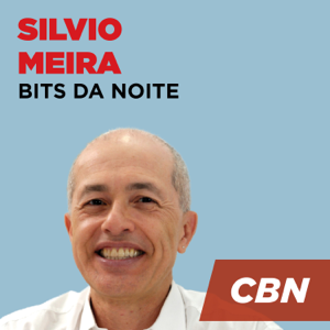 Bits da Noite - Silvio Meira podcast