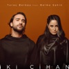 İki Cihan (feat. Belma Şahin) - Single