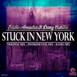 Eddie Amador - Stuck in New York