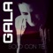 Solo con te - Gala lyrics