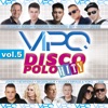 Vipo - Disco Polo Hity, Vol. 5