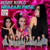 House Koplo Bidadari Music album lyrics, reviews, download