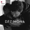 Dez Mona - Imagine