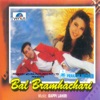 Bal Bramhachari (Original Motion Picture Soundtrack), 1996