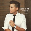 More Than Words - Single