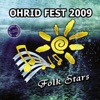 Ohrid Fest, 2009 (Folk Stars), 2009