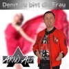 Denn du bist die Frau - Single