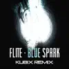 Stream & download Blue Spark (Kubix Remix) - Single