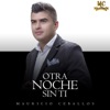 Otra Noche Sin Ti - Single