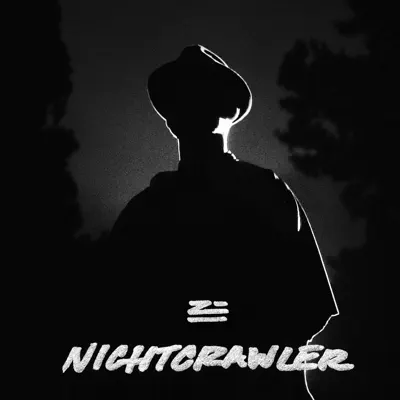 Nightcrawler - Single - ZHU