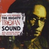 Don Letts Presents the Mighty Trojan Sound artwork