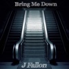 Bring Me Down - Single artwork