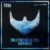 Stream & download Happiness (feat. Helen Tess) - Single