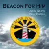 Stream & download Beacon for Him - Single