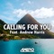 Calling For You (feat. Andrew Harris) - Axero lyrics