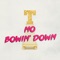 No Bowin' Down artwork