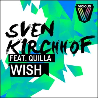 Wish (feat. Quilla) [Vocal Mix] by Sven Kirchhof song reviws