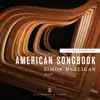 American Songbook album lyrics, reviews, download